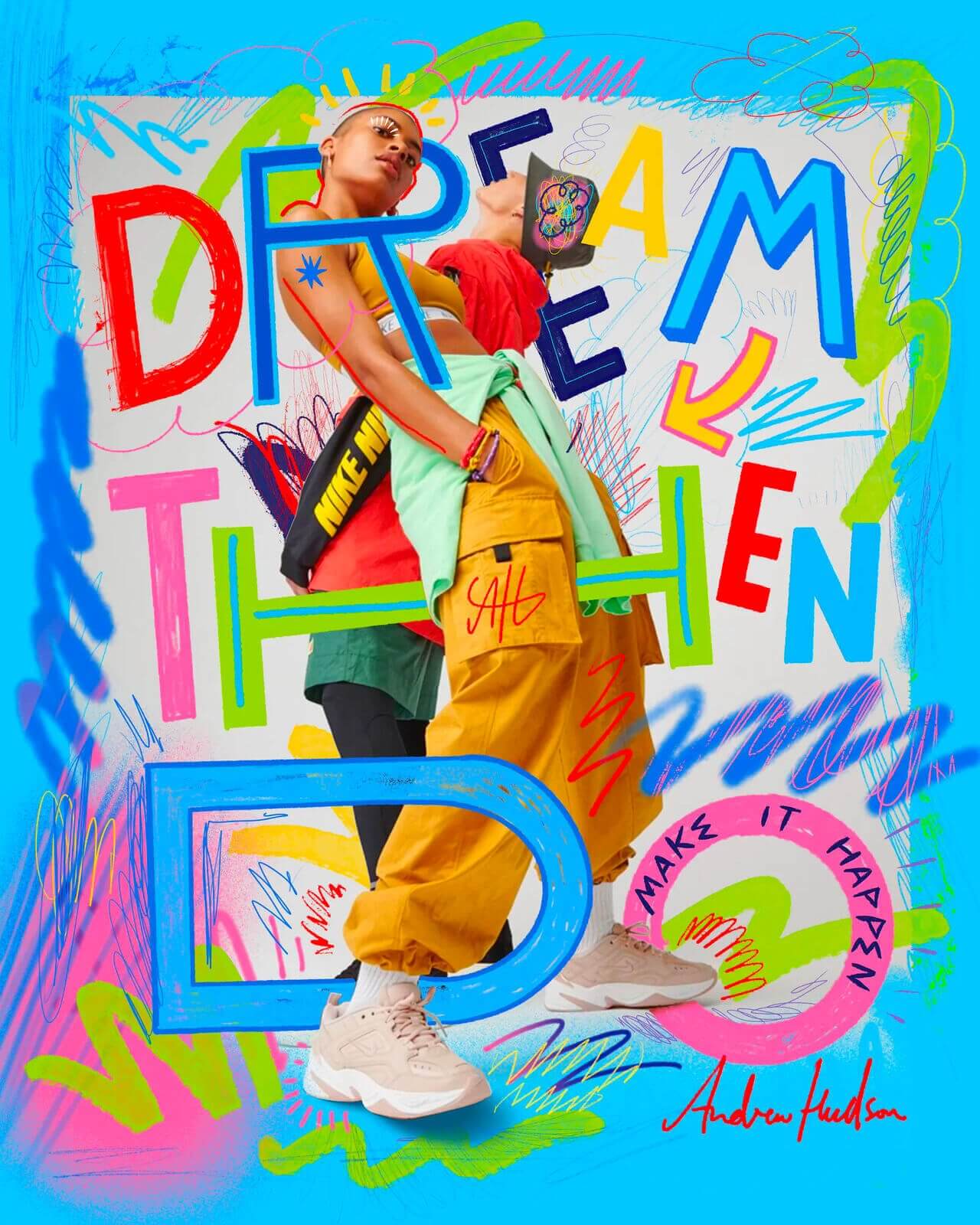 Andrew Hudson / Dream Then Do / Illustration / 2022